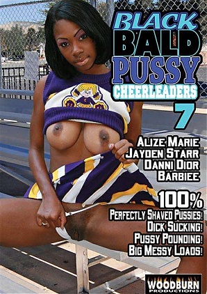 Black Bald Pussy Cheerleaders 7 (2015)