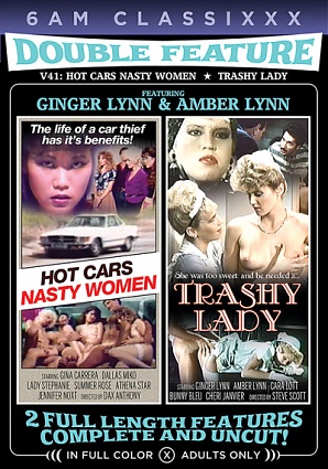 Double Feature 41 - Hot Cars Nasty Women & Trashy Lady (2023)