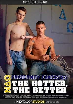 Fraternity Fantasies: The Hotter, The Better (2022)