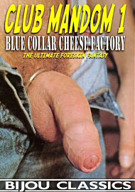 Club Mandom 1: Blue Collar Cheese Factory (2020) (195083.2)